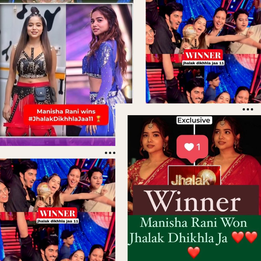 Manisha Rani won Jhalak Dhikhla Jaa show 